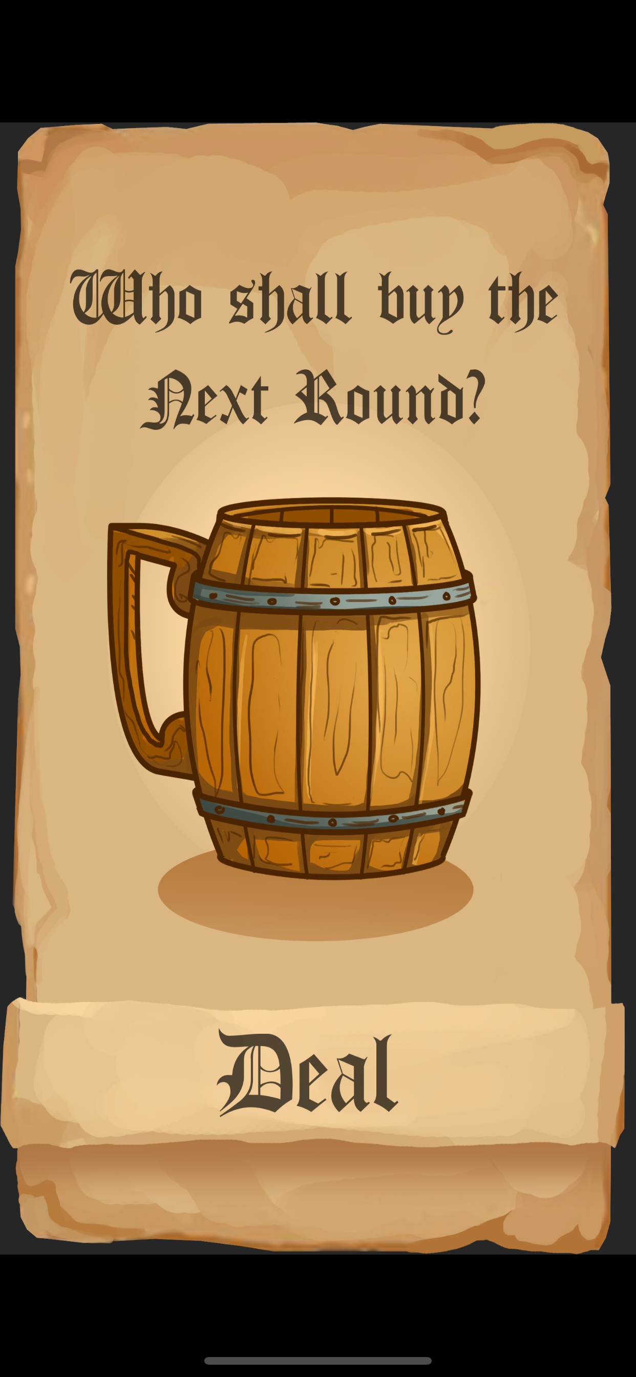 Next Round - Who's Buying?
