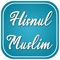 Hisnul Muslim - Supplications / Dua for Muslims
