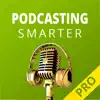 Podcasting Smarter Pro App Delete