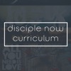 Disciple Now Curriculum