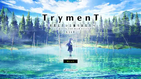 TrymenT ―献给渴望改变的你― LitE