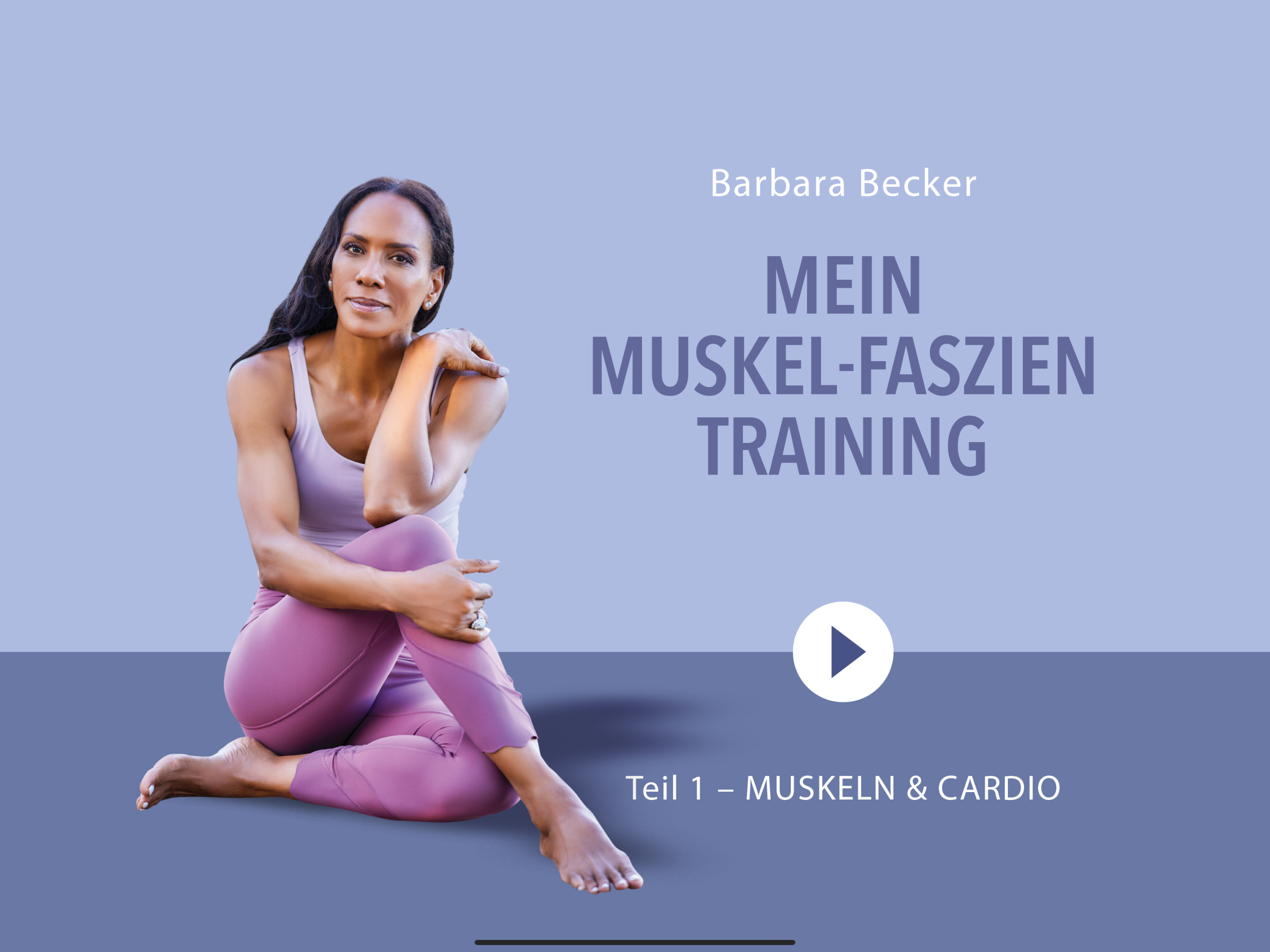 Mein Muskel-Faszien Training 1