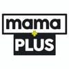 Mama Plus