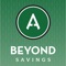 The Beyond Savings app is offered exclusively by the Adirondack Trust Company and provides our customers and others with great savings on dining, recreation, entertainment, fitness, home goods, and much more