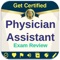 Get +1600 Study notes, exam quizzes, terms & definitions and Prepare & Pass Your Physician Assistant Exam easily to guarantee the highest score