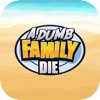 A Dumb Family Die - Holidays