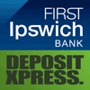 First Ipswich Deposit XPress