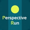 Perspective Run