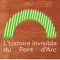 Audio-guide on the invisible history of the Pont d'Arc, through the water, simple liquid, which has sculpted, drop by drop, this monumental landscape over time and the invisible history of men who for millennia have used these grandiose forms of the landscape, like every natural element, to develop their hunting activities, war, rituals, arts and daily work