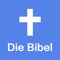 Die Bibel [German Holy Bible - Luther] 