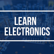 Learn Electronics Basics