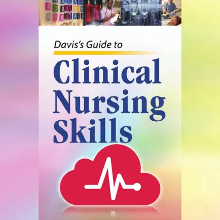 Davis Clinical Nursing Skills Cheats
