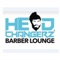 Book your appointment now with the Head Changerz Barber Lounge Mobile App