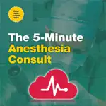 5 Minute Anesthesia Consult App Positive Reviews