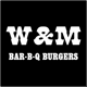 W & M Bar B-Q Burger