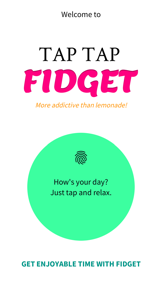 Tap Tap Fidget screenshot