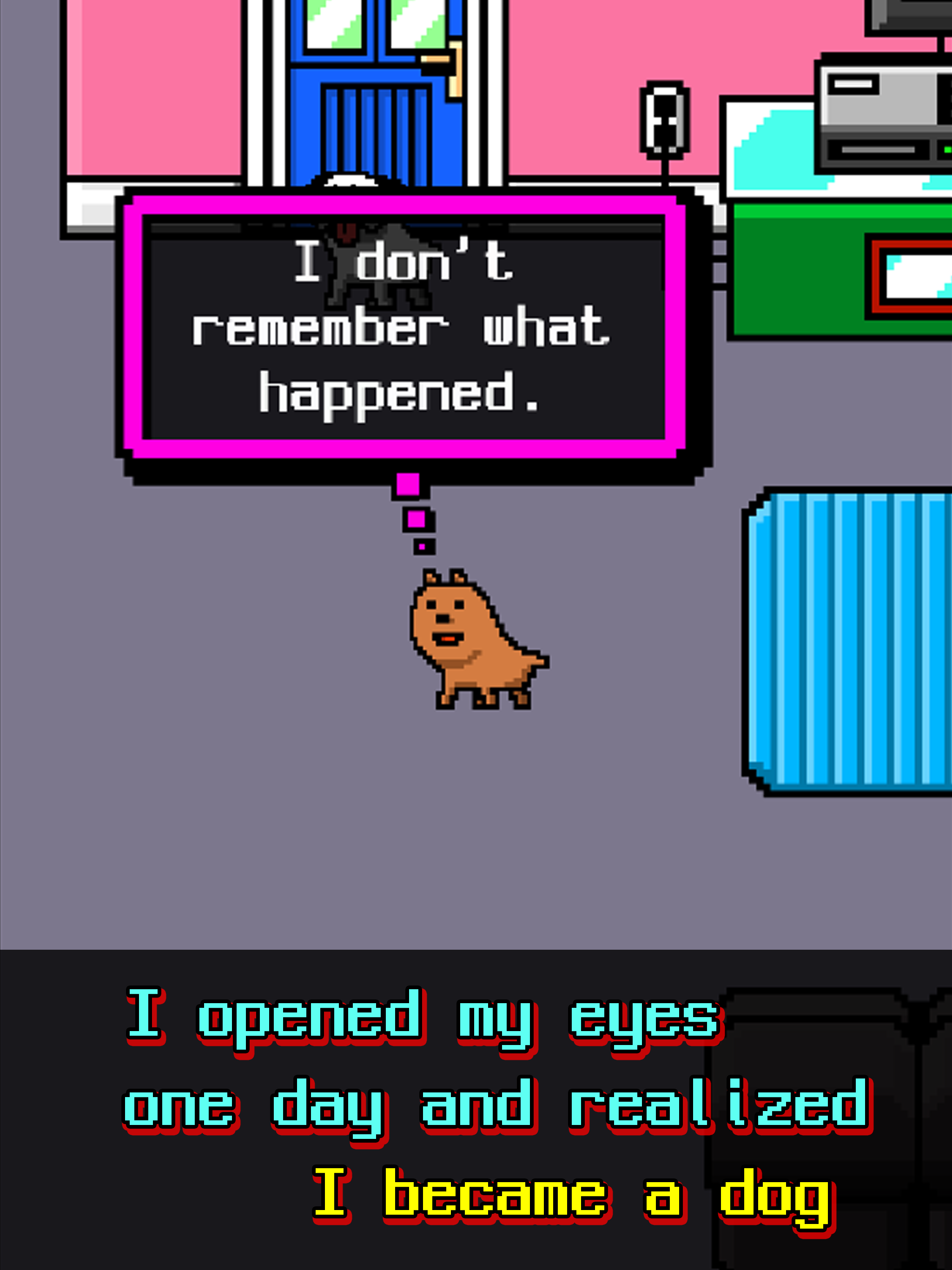 I Became a Dog