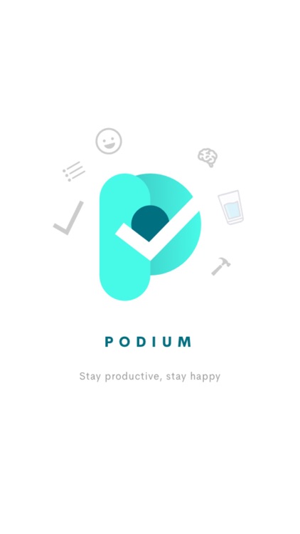 Podium: Stay productive