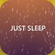 Just Sleep - Meditate & Relax
