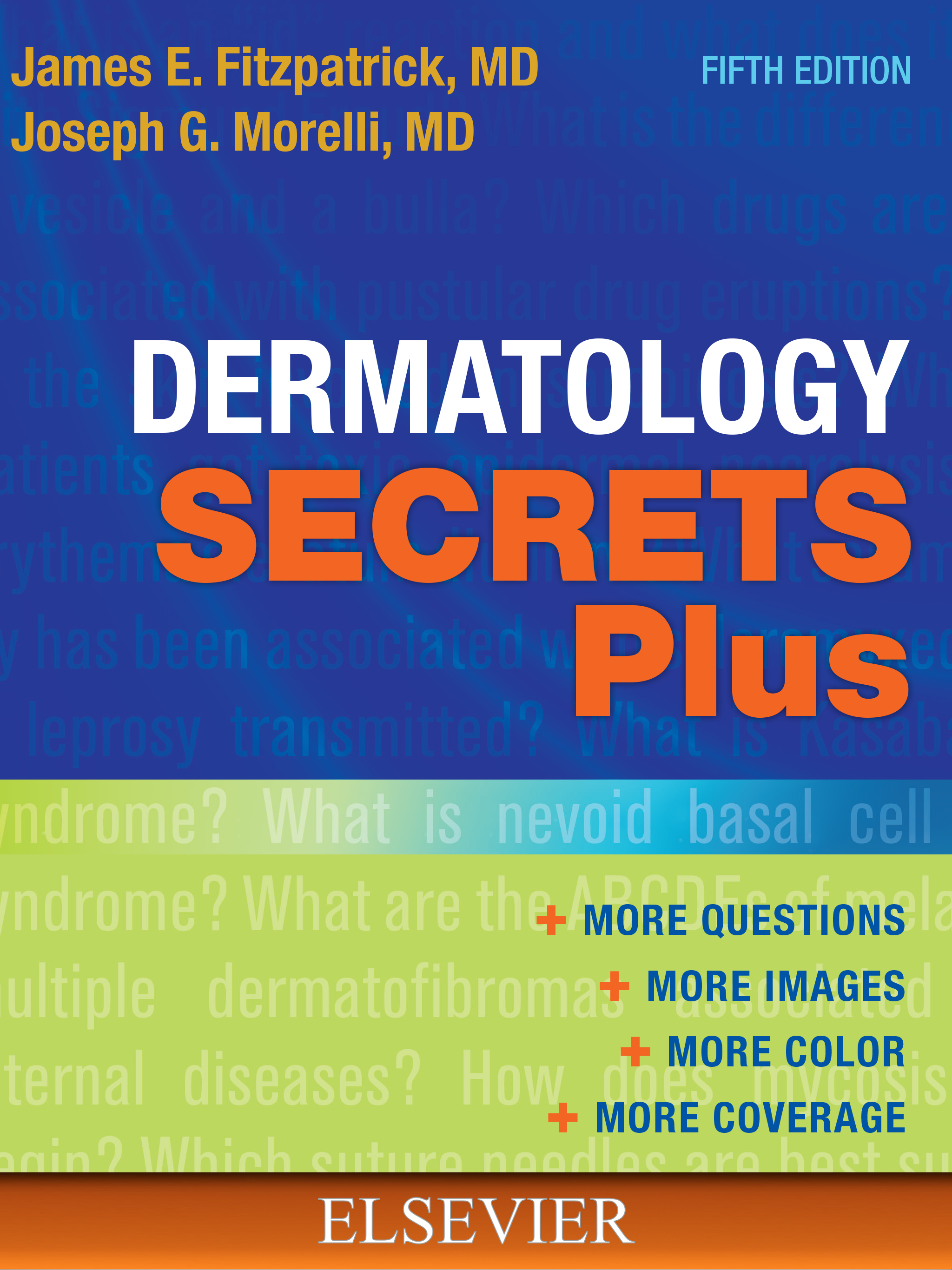 Dermatology Secrets Plus, 5/E