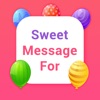 Sweet Message For