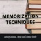 Learn how to memorize quickly and efficiently with our proven scientific tricks