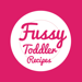 Fussy Toddler Recipes