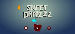 Game screenshot Sweet Drmzzz mod apk