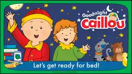 goodnight caillou problems & solutions and troubleshooting guide - 2