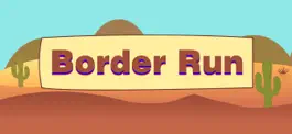 Game screenshot Border Run Game hack