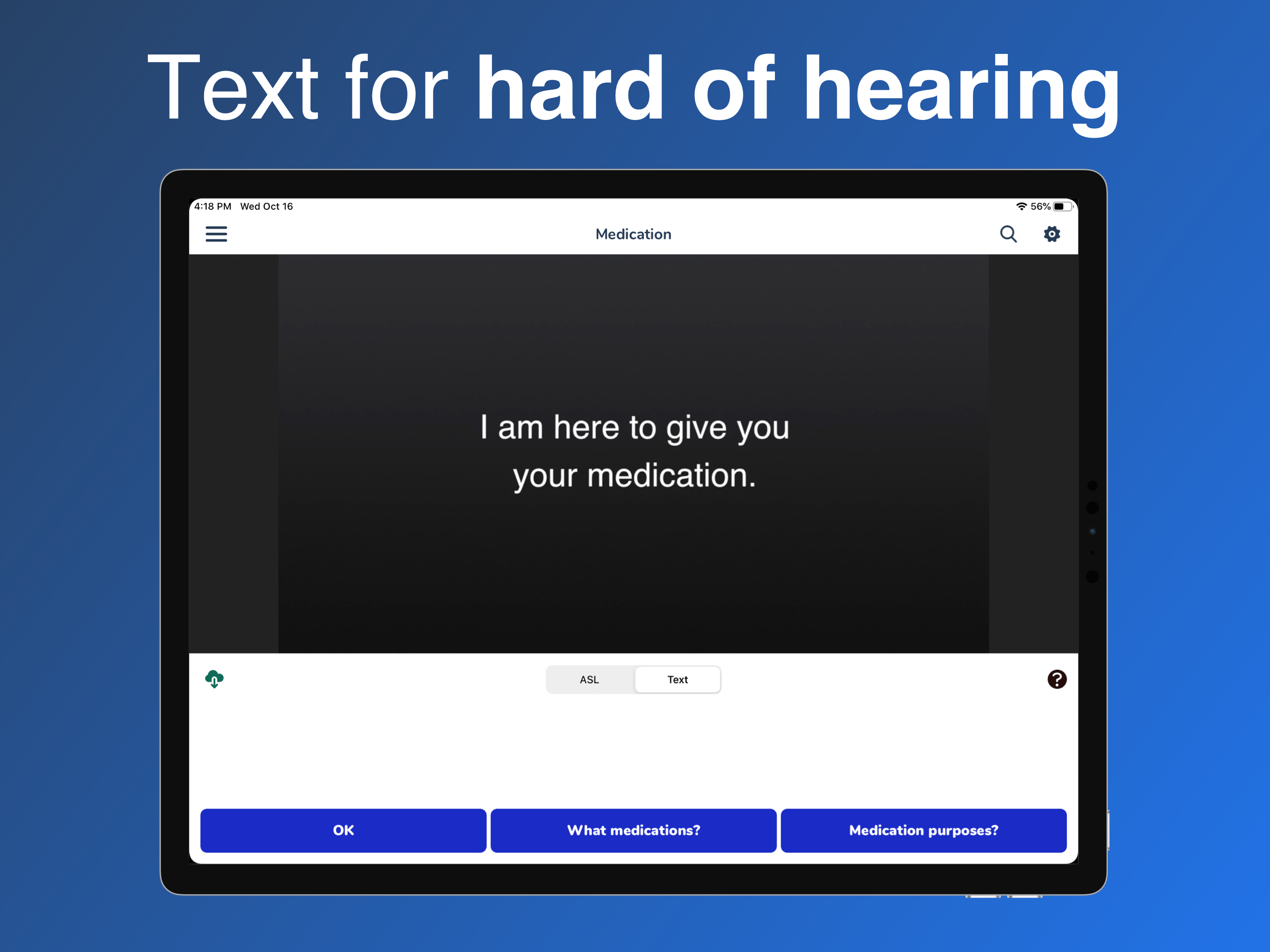 MedAccess with ASL & Text