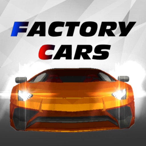 Factory Cars