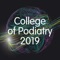 The College of Podiatry 2019 app will allow you to boost your experience at the event
