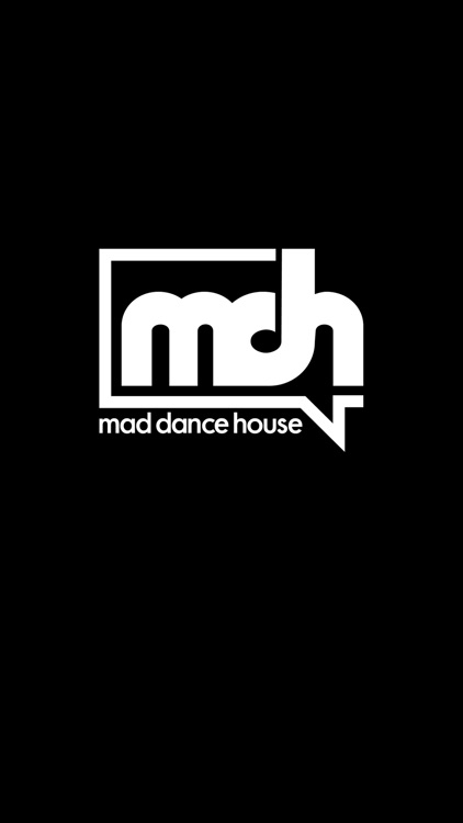 Mad Dance House