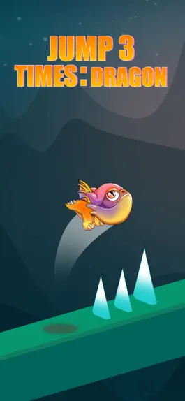 Game screenshot Jump 3 Times: Dragon mod apk