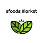 EFoods Market app download