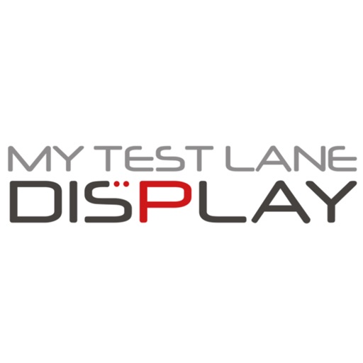 My TEST LANE Display
