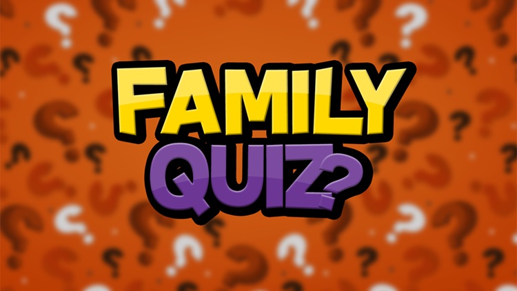 Family Quiz