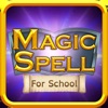 Magic Spell For Schools