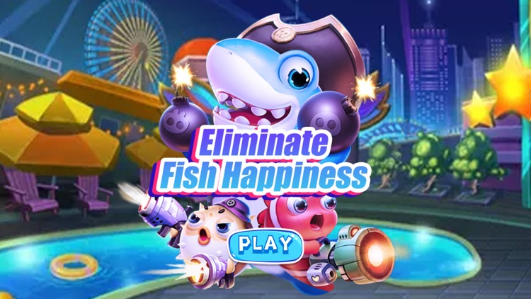 Eliminate Fish Happiness