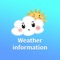 Accurate Weather information:
