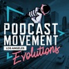 Podcast Movement: Evolutions
