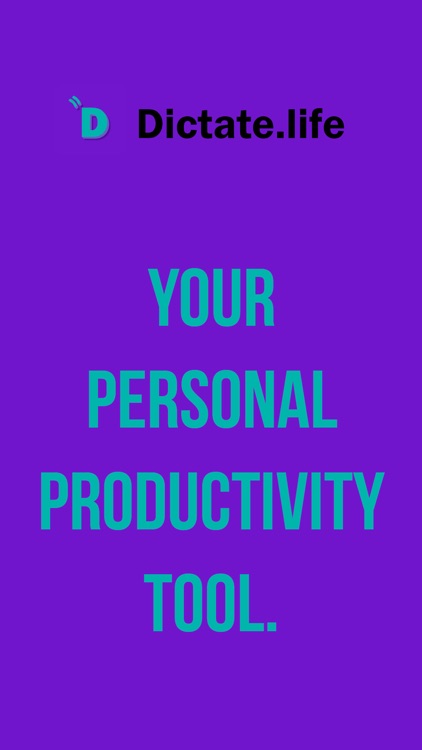 Dictate.life
