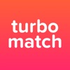 TurboMatch - iPhoneアプリ