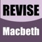 This revision application is aimed at those who have been studying William Shakespeare's Macbeth