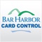 Bar Harbor Card Control makes it easy to manage your debit card and protect yourself from fraud