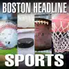 Boston Headline Sports App Positive Reviews