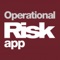 Operational Risk is the only information source for global coverage of governance, risk and compliance, helping key decision makers within firms, including risk management and compliance executives, get to grips with the myriad of regulatory and business issues they face