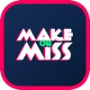 Make or Miss - iPhoneアプリ