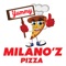 Milano'z pizza; the best pizza in town, open till late